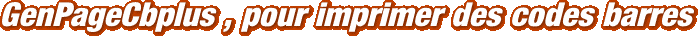 GenPageCbplus , pour imprimer des codes barres